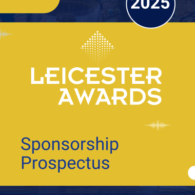 LEICESTER AWARDS SPONSORSHIP PROSPECTUS
